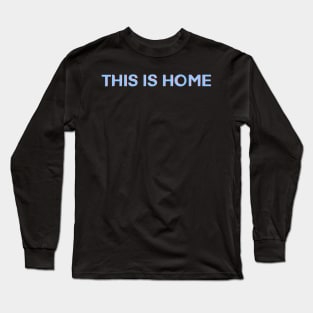THIS IS HOME - cavetown Long Sleeve T-Shirt